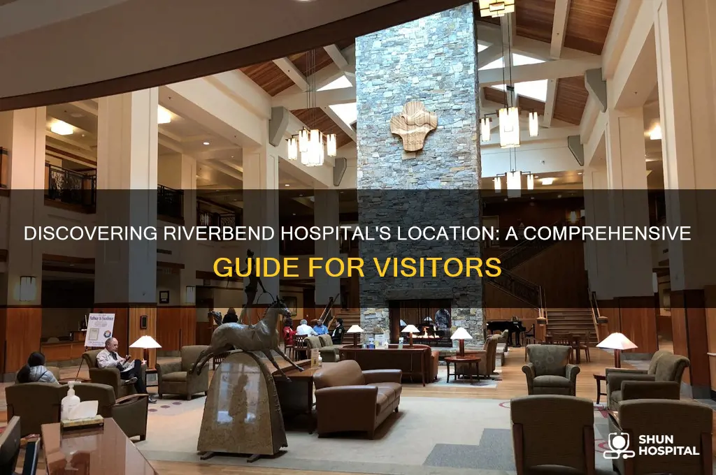 where is riverbend hospital