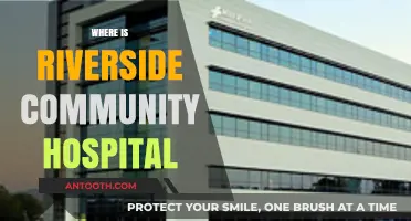 Riverside Community Hospital Location: Address, Directions, and Nearby Landmarks