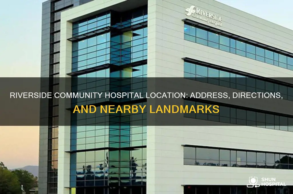 where is riverside community hospital