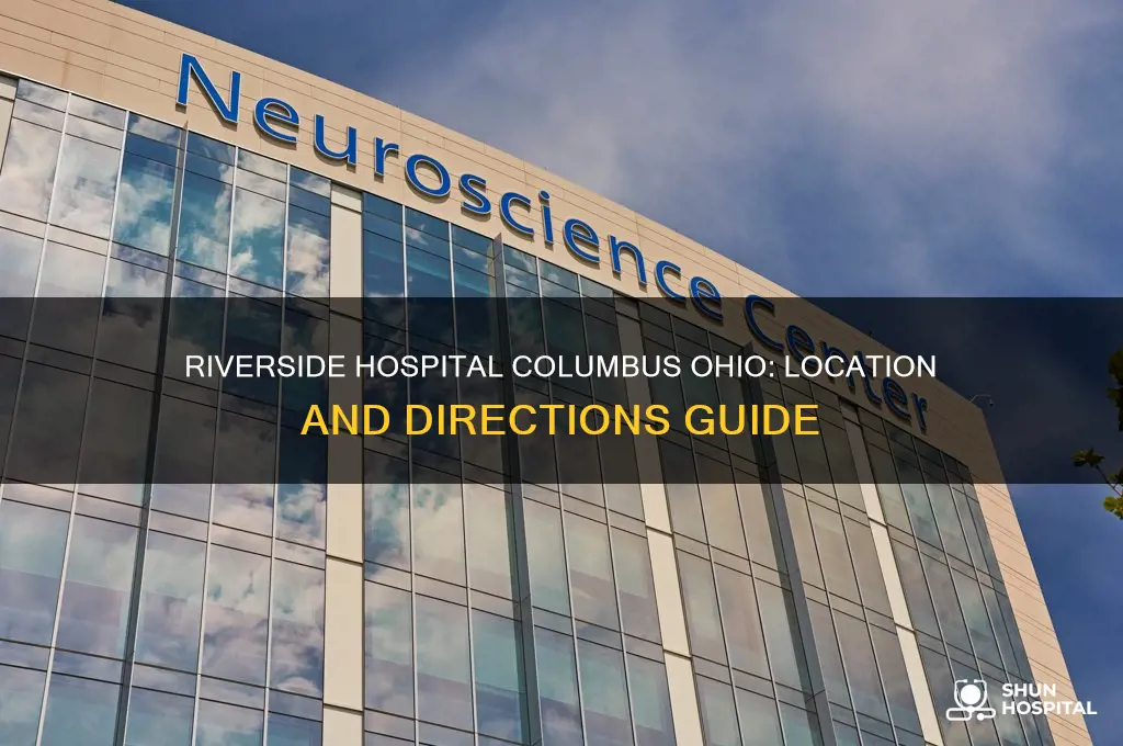 where is riverside hospital in columbus ohio