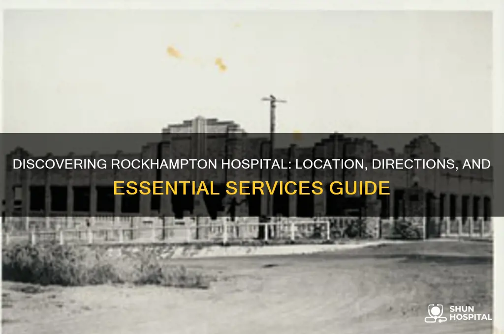 where is rockhampton hospital