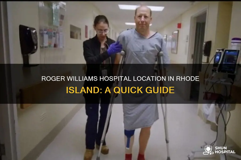 where is roger williams hospital in ri