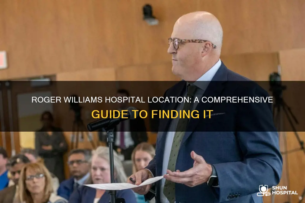 where is roger williams hospital