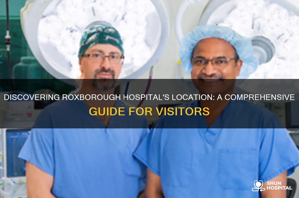 where is roxborough hospital