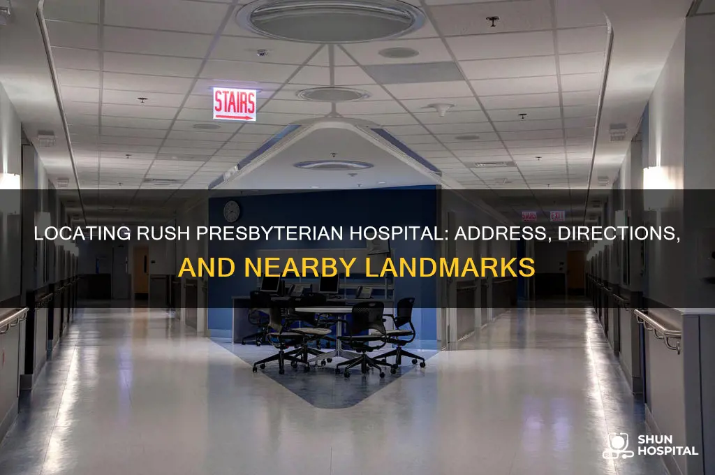 where is rush presbyterian hospital