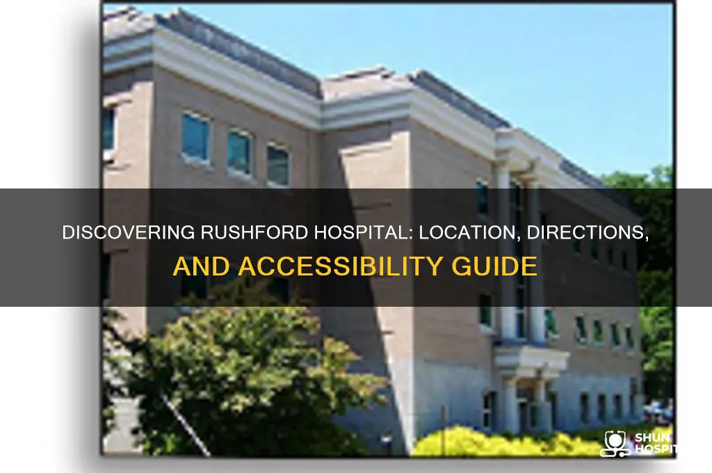 where is rushford hospital