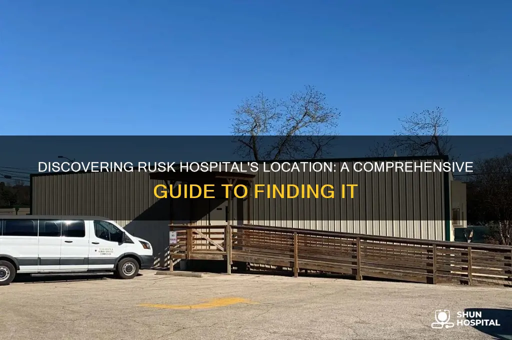 where is rusk hospital