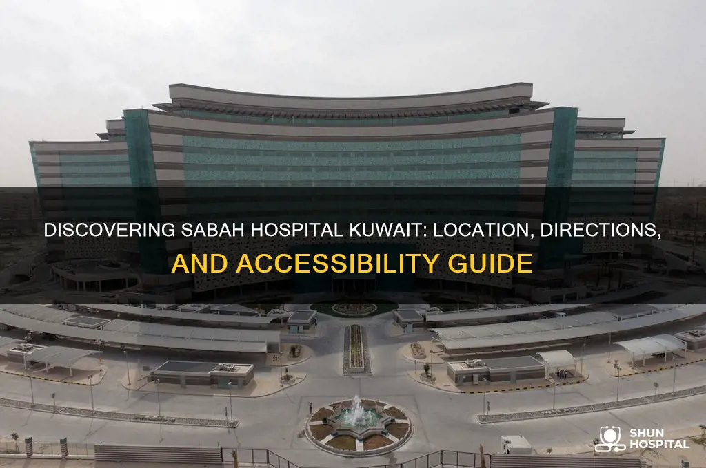 where is sabah hospital kuwait