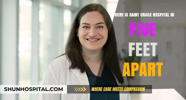 Saint Grace Hospital's Location in Five Feet Apart: A Guide