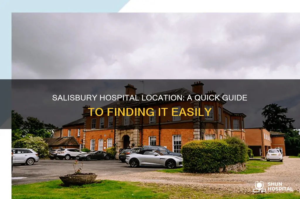 where is salisbury hospital