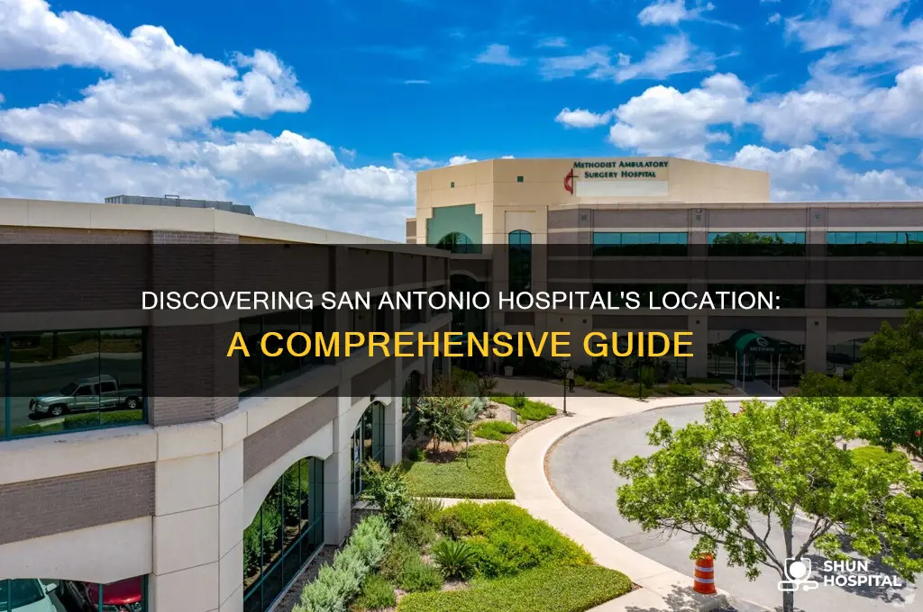 where is san antonio hospital