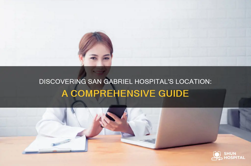 where is san gabriel hospital