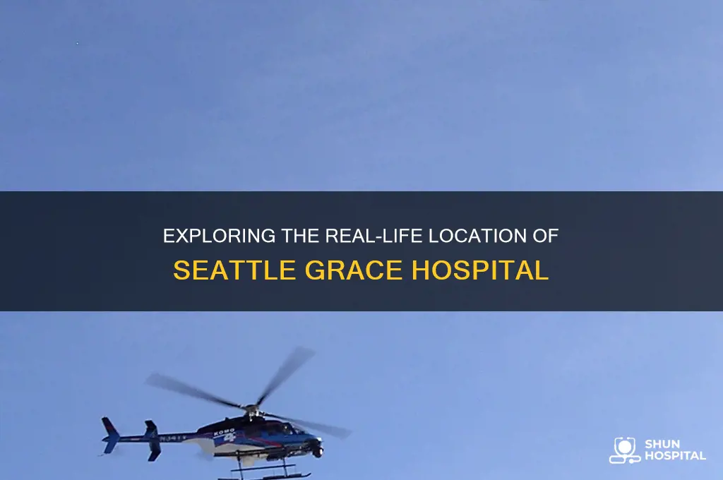 where is seattle grace hospital