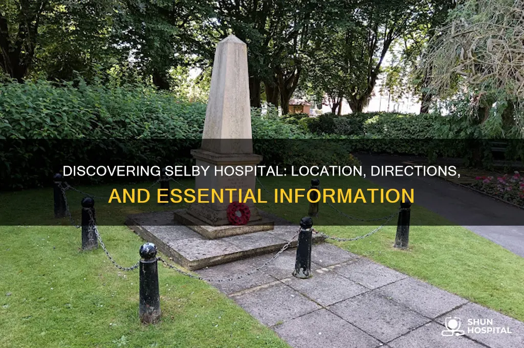 where is selby hospital