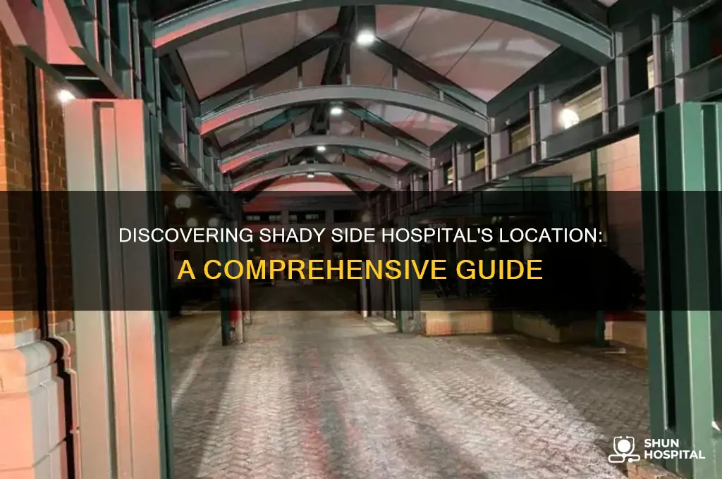 where is shady side hospital
