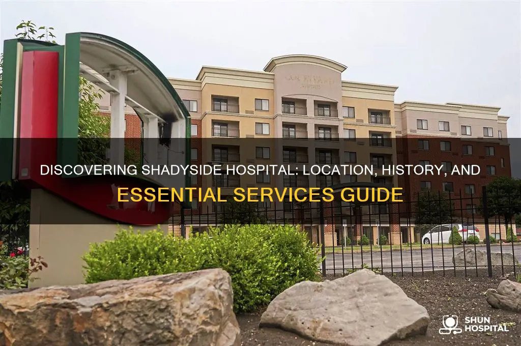where is shadyside hospital
