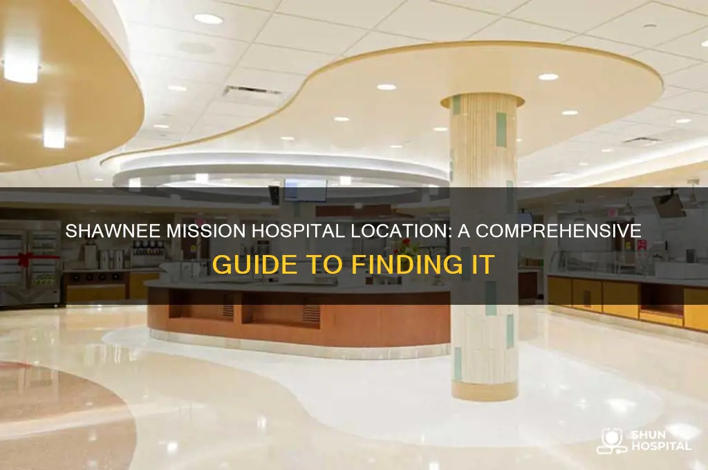 where is shawnee mission hospital