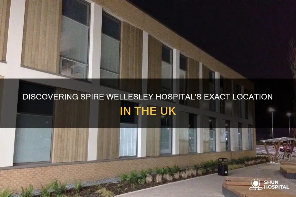 where is spire wellesley hospital