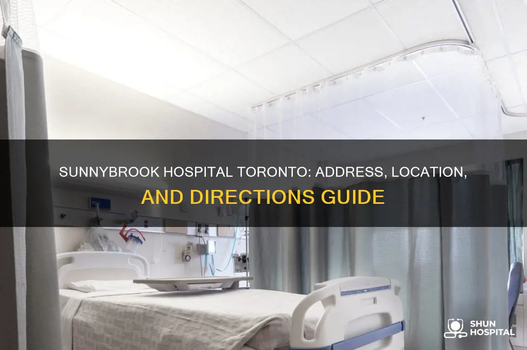 where is sunnybrook hospital located in toronto