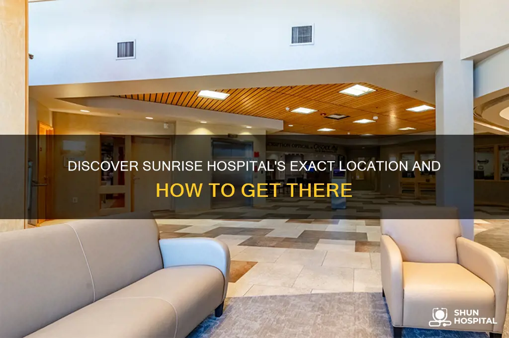 where is sunrise hospital