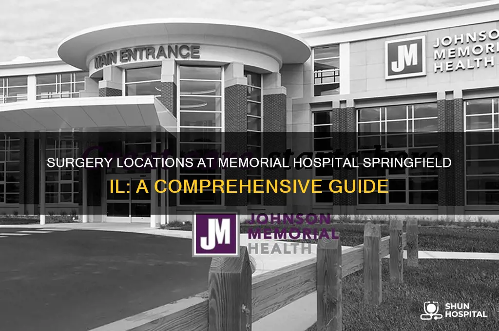 where is surgery performed at memorial hospital springfield il