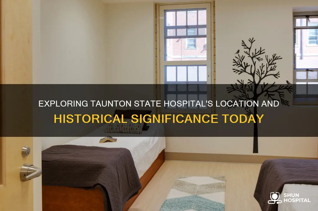 where is taunton state hospital