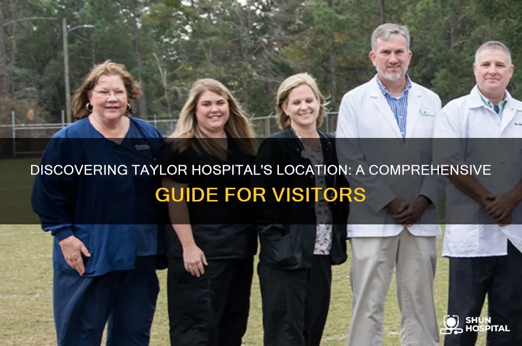where is taylor hospital