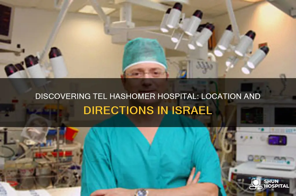 where is tel hashomer hospital
