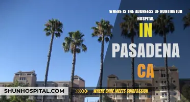 Huntington Hospital's Pasadena, CA Location: Address and Directions Guide
