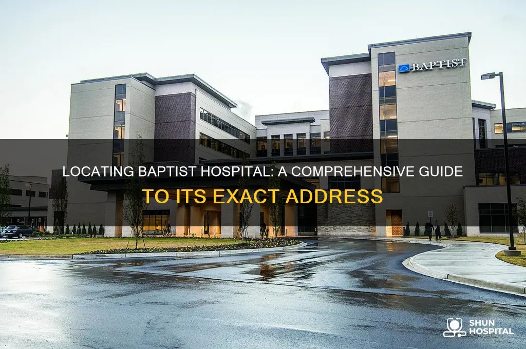 where is the baptist hospital