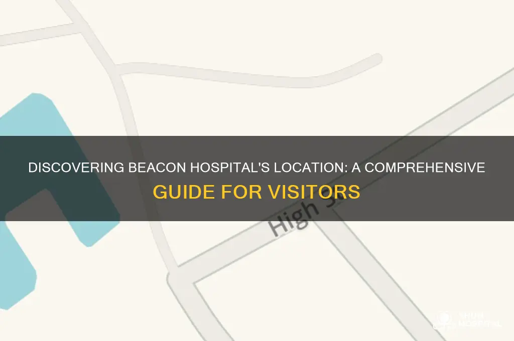 where is the beacon hospital