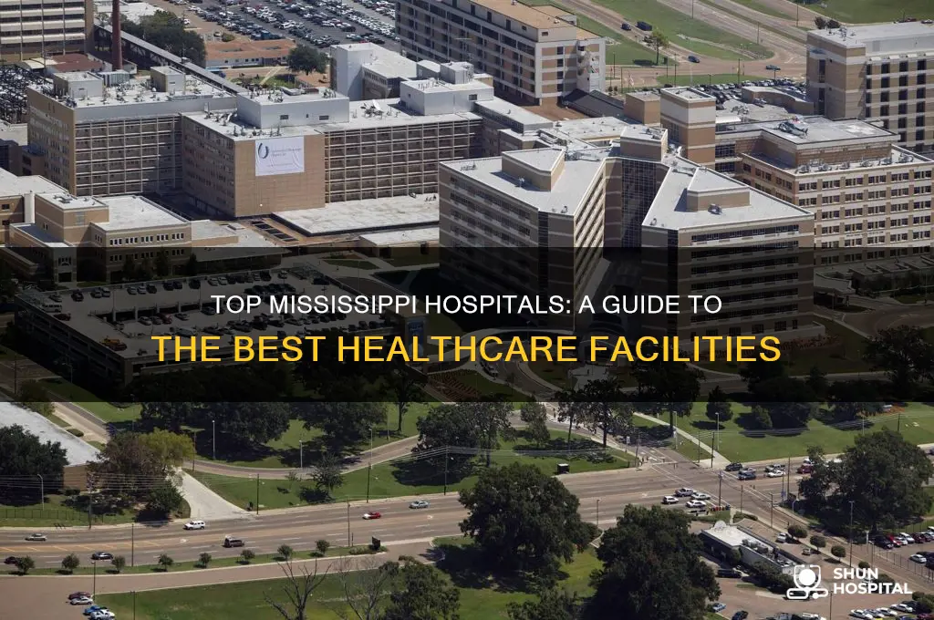 where is the best hospital in mississippi