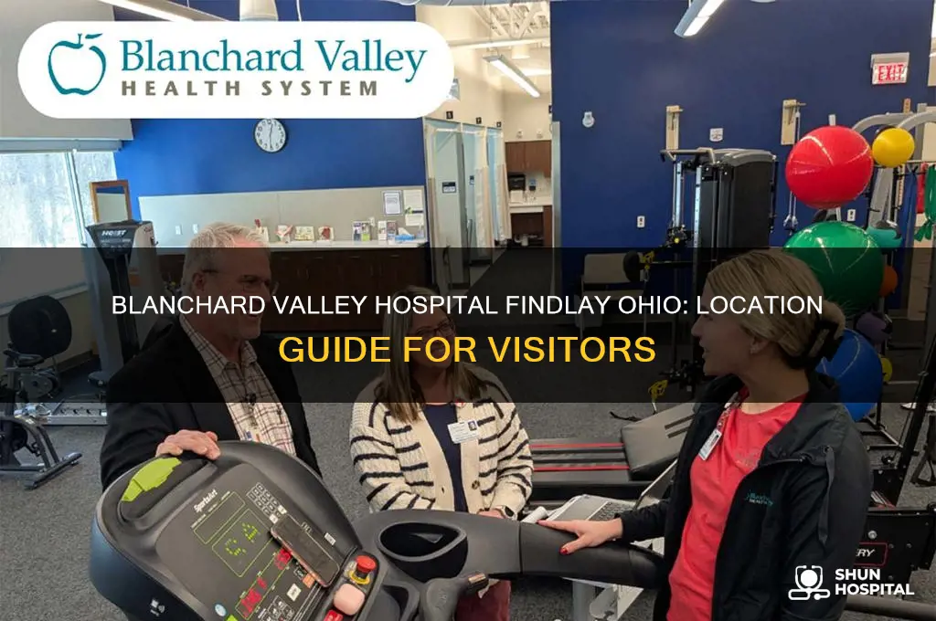 where is the blanchard vally hospital in findlay ohio