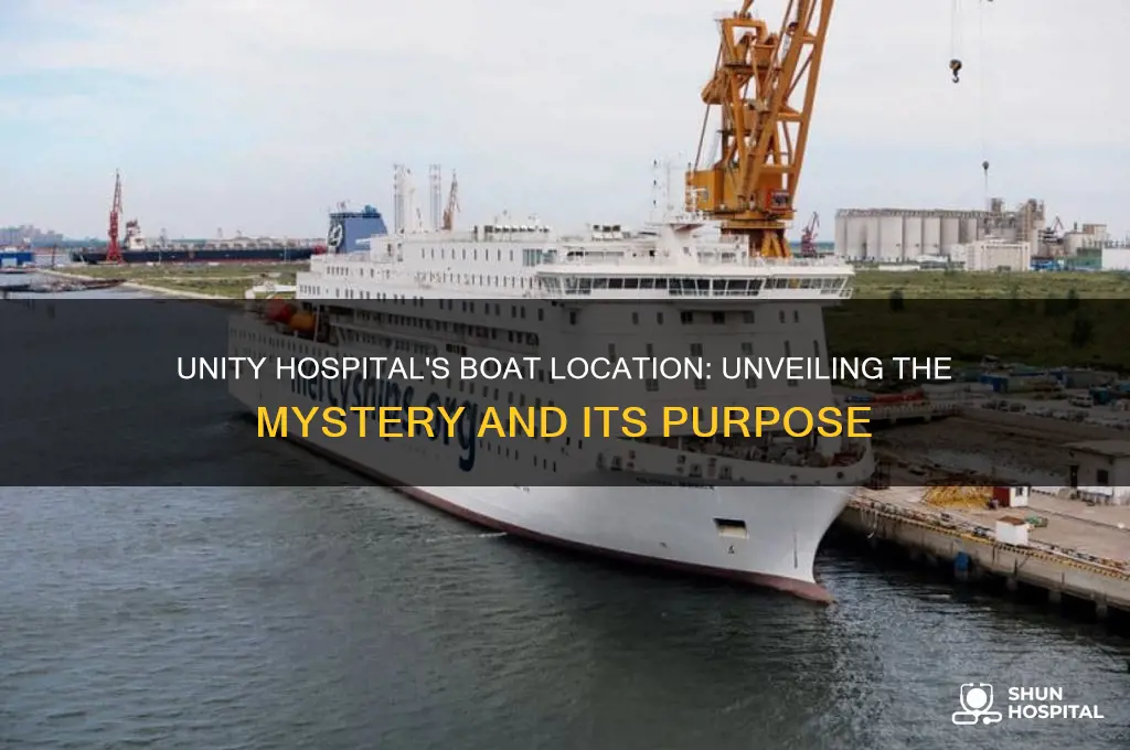 where is the boat at unity hospital