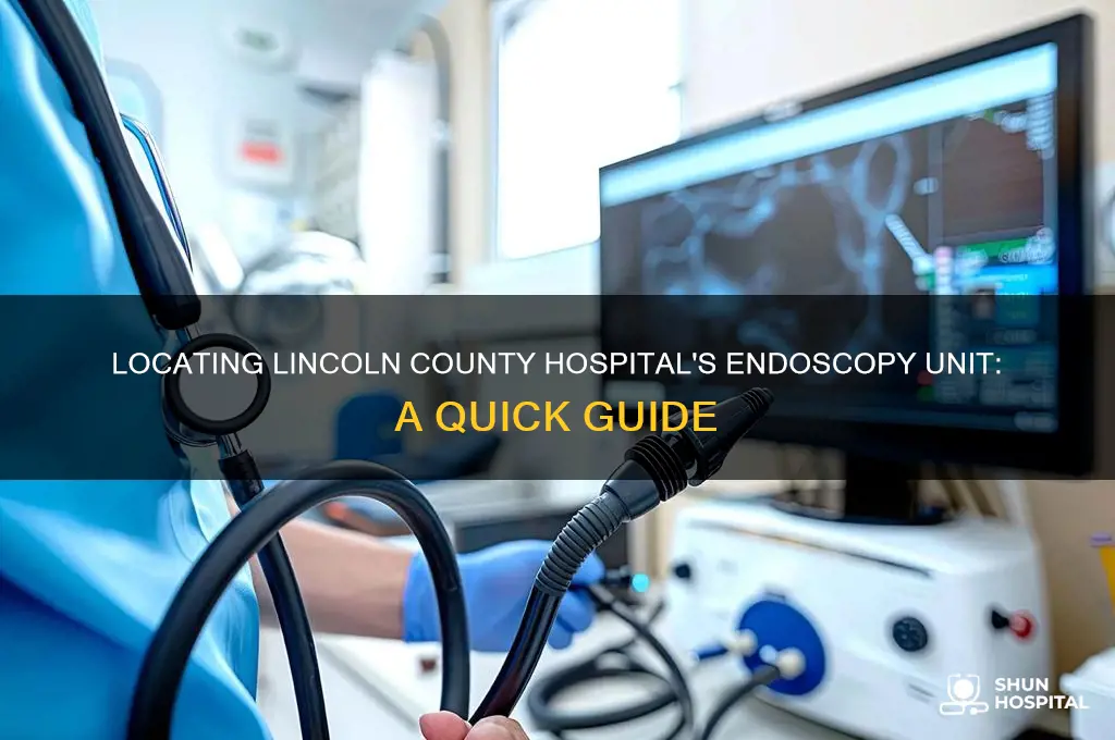 where is the endoscopy unit at lincoln county hospital