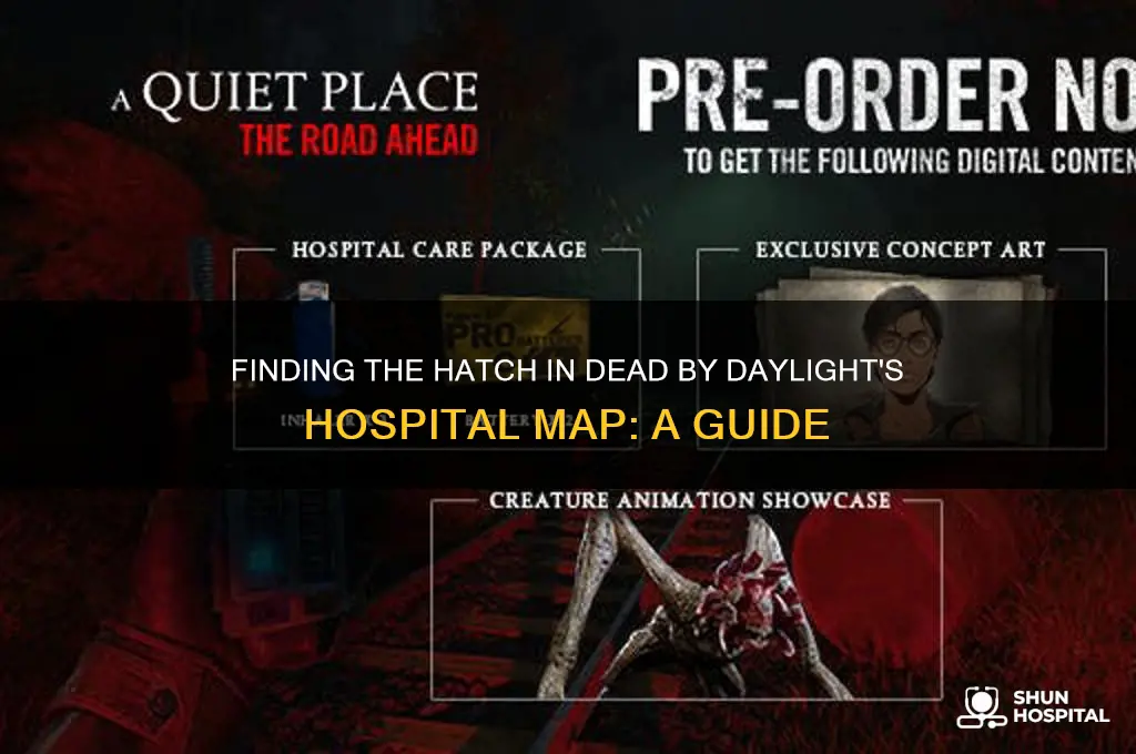 where is the hatch in dead by daylight hospital