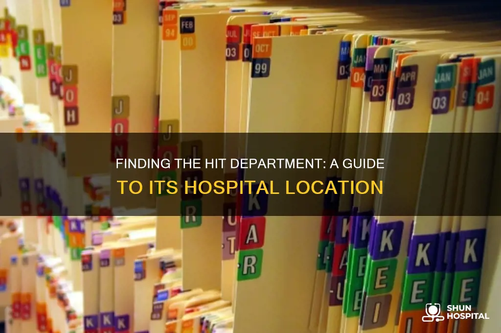 where is the hit department located in the hospital
