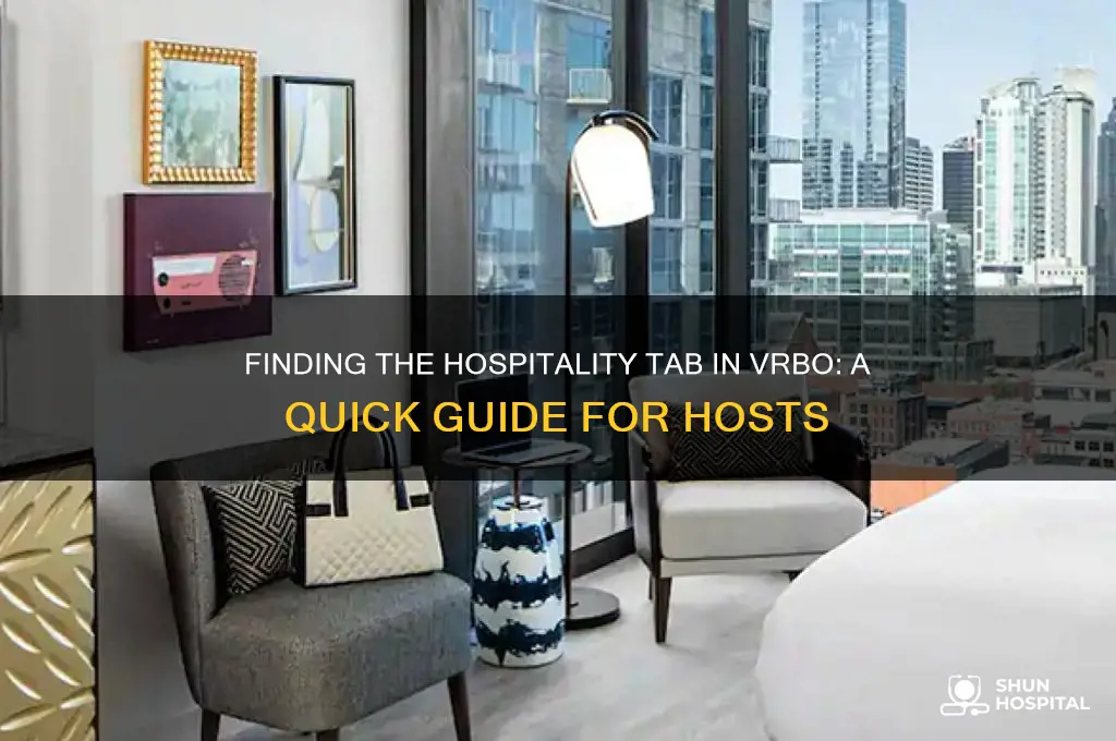where is the hospitality tab in vrbo