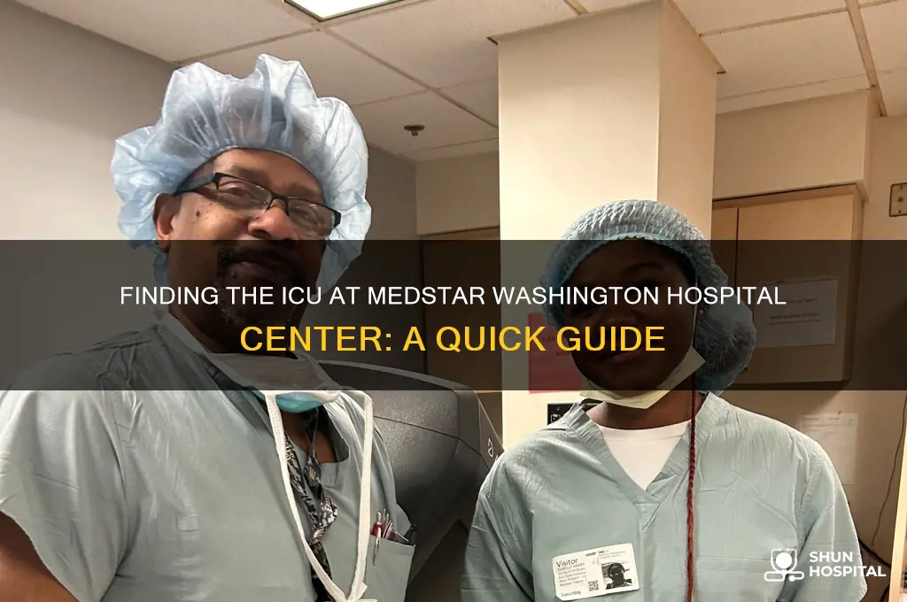 where is the icu located in medstar washington hospital center