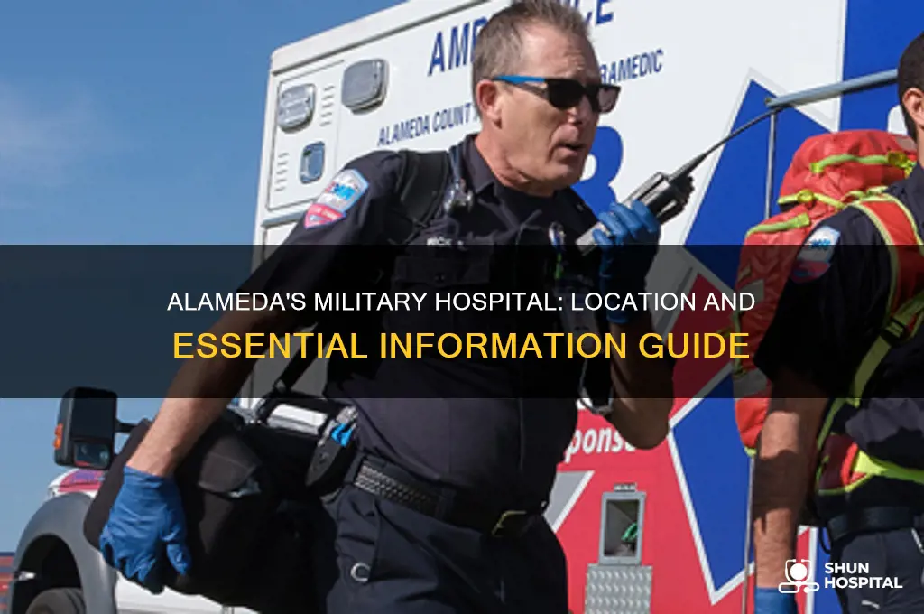 where is the military hospital at in alameda ca