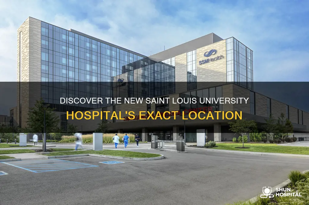 where is the new slu hospital location