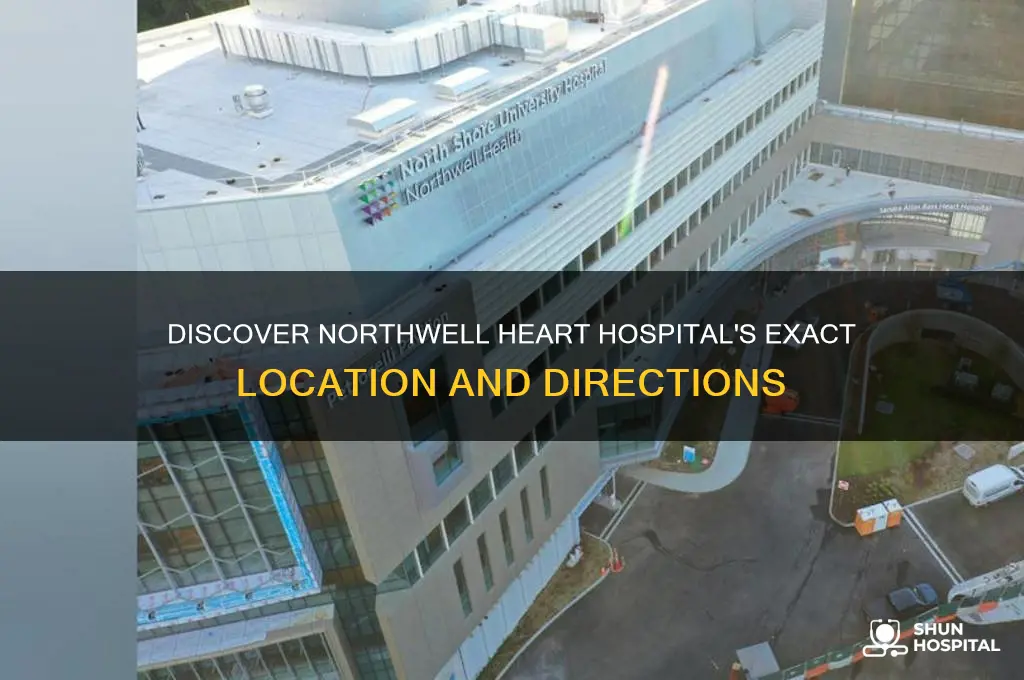 where is the northwell heart hospital located