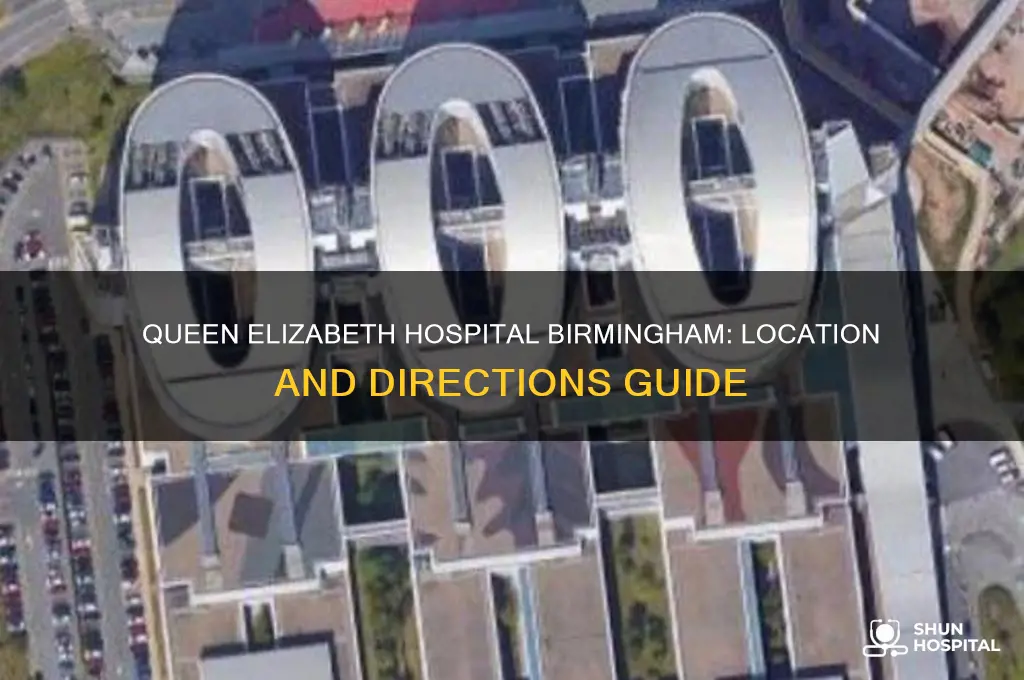 where is the queen elizabeth hospital birmingham