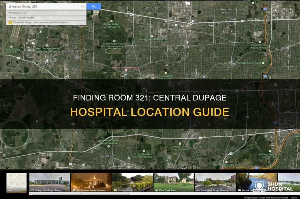 where is the room 321 at central dupage hospital located