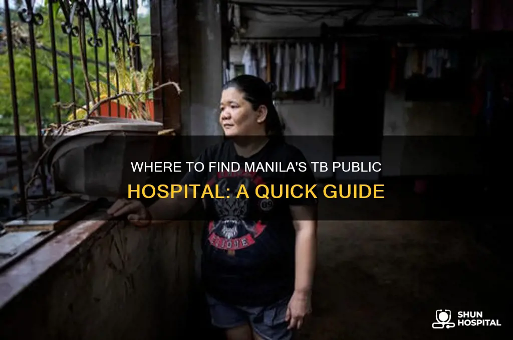where is the tb public hospital in manila philippines