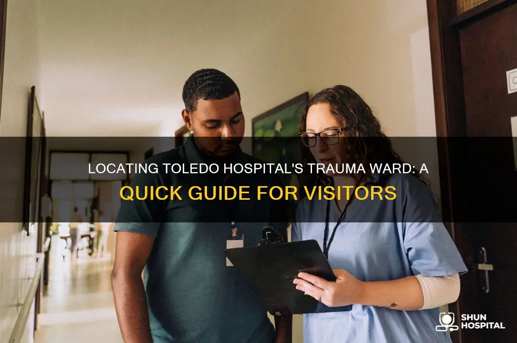 where is the trauma ward in the toledo hospital