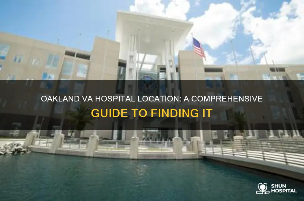 where is the va hospital in oakland