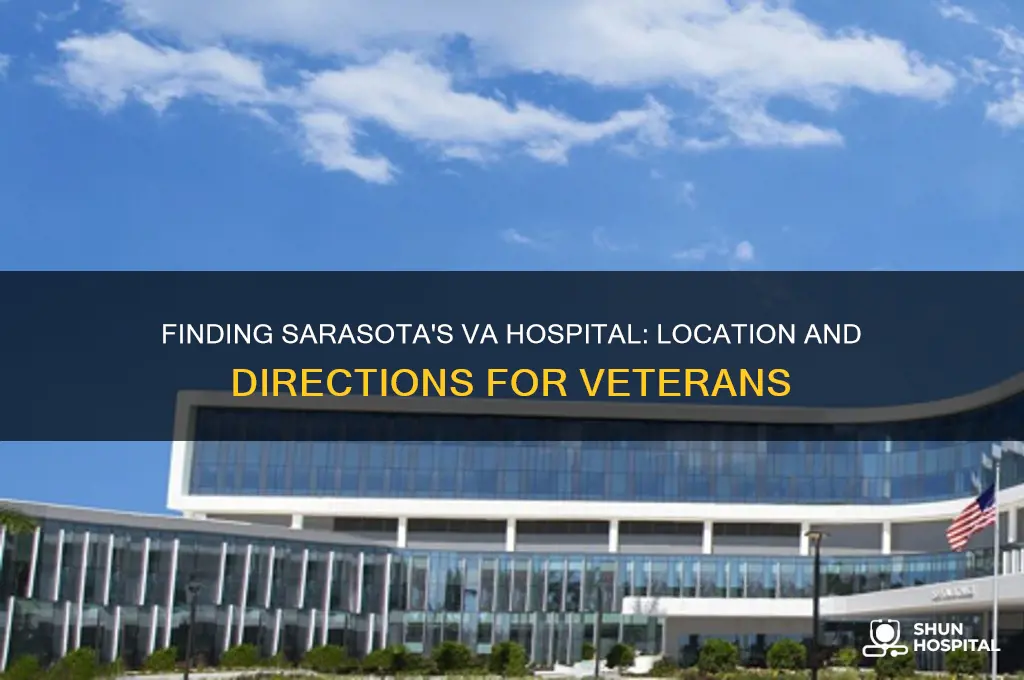 where is the va hospital in sarasota