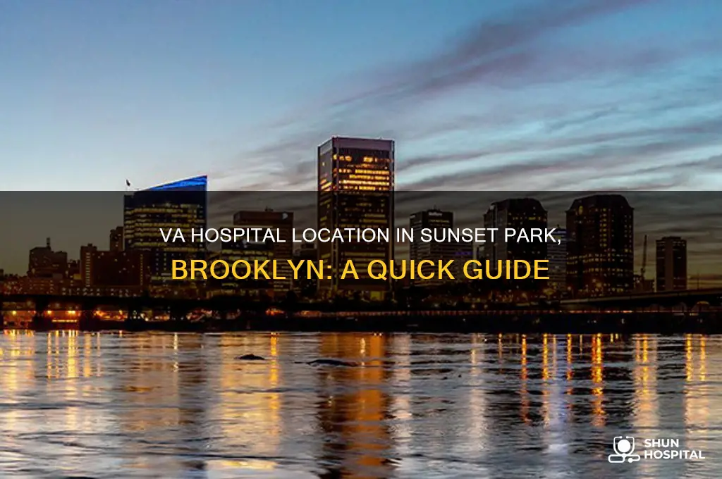 where is the va hospital in sunset park brooklyn
