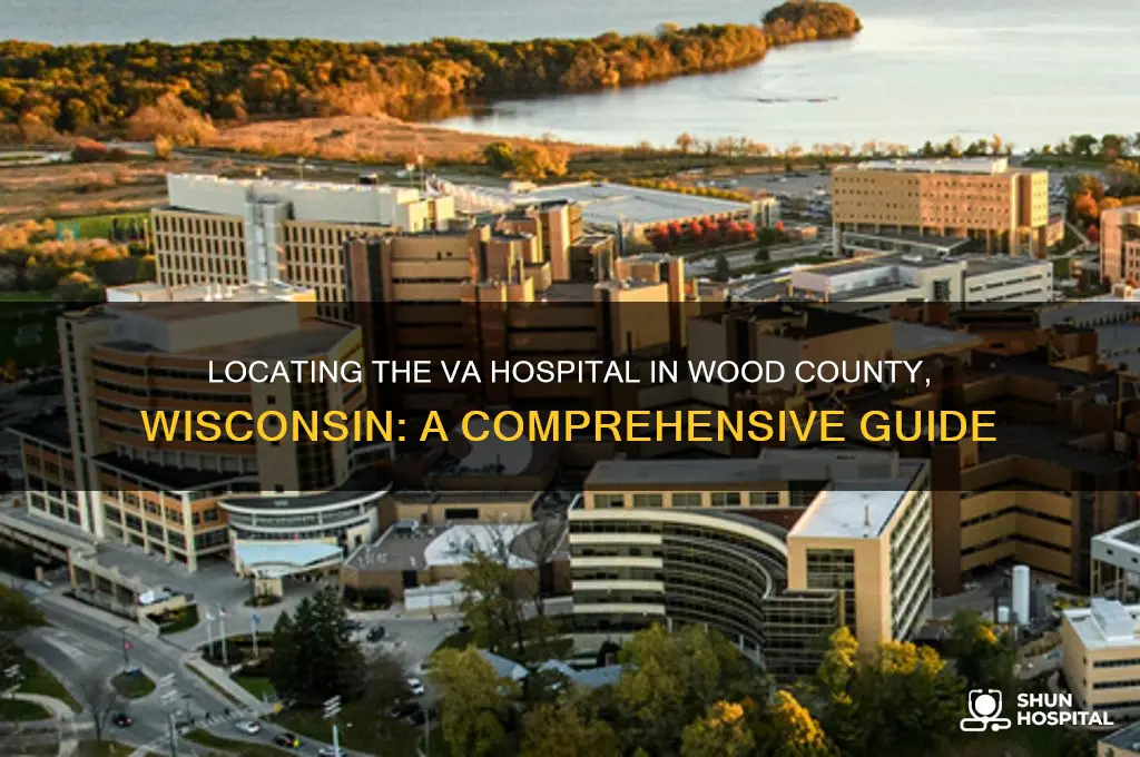 where is the va hospital wood wisconsin
